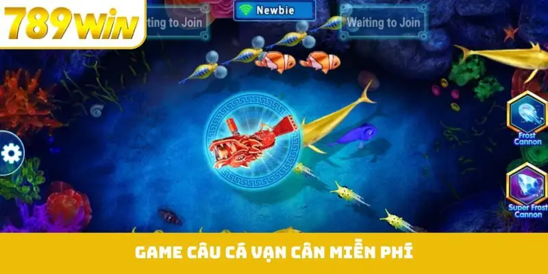 Game Câu Cá Vạn Cân Miễn Phí