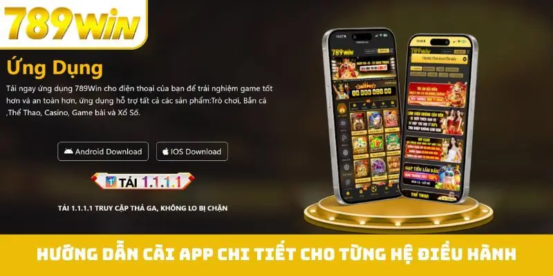 Hướng dẫn cài app chi tiết, đầy đủ cho từng hệ điều hành
