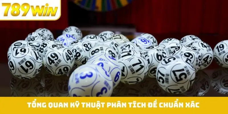 Tổng quan về kỹ thuật phân tích đề chuẩn xác hiện nay