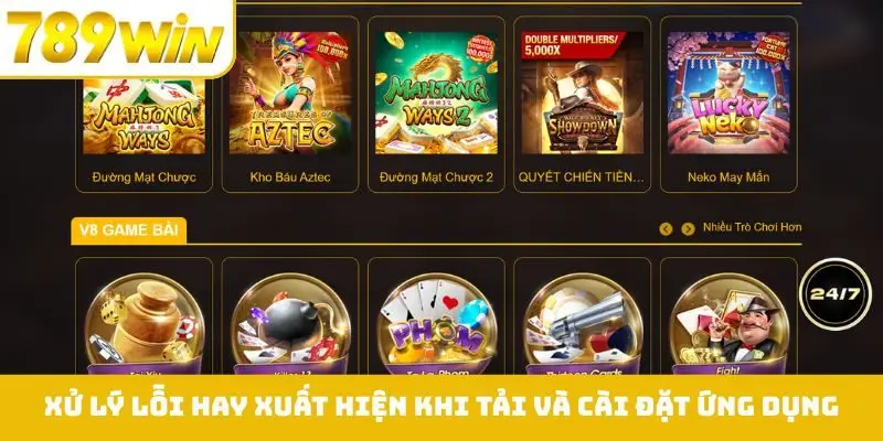 Xử lý lỗi hay xuất hiện khi tải và cài đặt ứng dụng